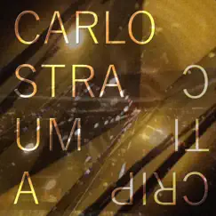 Criptic by Carlostrauma album reviews, ratings, credits