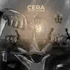 Cera (feat. Willy Shine) - Single album lyrics, reviews, download