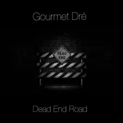 Dead End Road Song Lyrics