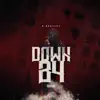 Down Before - Single album lyrics, reviews, download