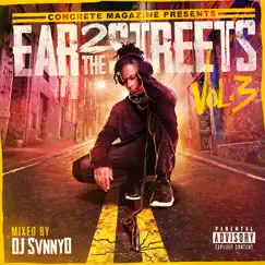 Ear 2 the Streets, Vol. 3 by Concrete Magazine album reviews, ratings, credits