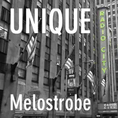 Unique - Single by Melostrobe album reviews, ratings, credits
