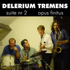 Suite Number Two by Delerium Tremens album reviews, ratings, credits