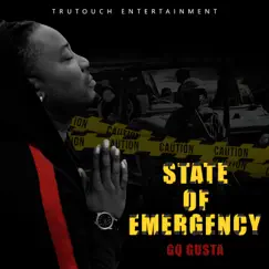 State of Emergency - Single by GQ Gusta album reviews, ratings, credits