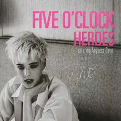 Who (feat. Agyness Deyn) - Single by Five O'Clock Heroes album reviews, ratings, credits