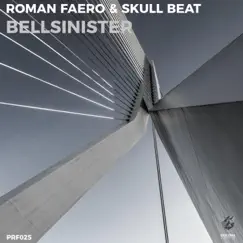 Bellsinister by Roman Faero & Skull Beat album reviews, ratings, credits