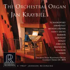 The Orchestral Organ by Jan Kraybill album reviews, ratings, credits