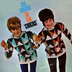 The Sound of the Chicks by The Chicks album reviews, ratings, credits