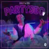Partyseo (feat. SOG) - Single album lyrics, reviews, download