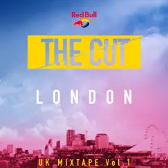 The Cut: Uk Mixtape, Vol. 1 by Various Artists album reviews, ratings, credits