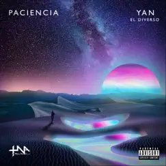 Paciencia by Yan El Diverso album reviews, ratings, credits