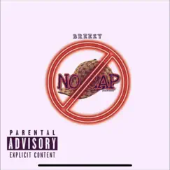 No Cap - Single by Breezy album reviews, ratings, credits