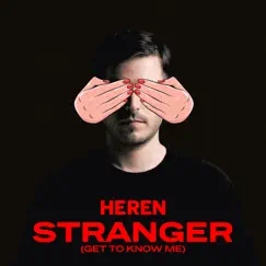 Stranger (Get To Know Me) Song Lyrics