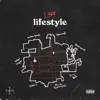 Lifestyle - Single album lyrics, reviews, download