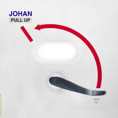 Pull Up by JOHAN album reviews, ratings, credits