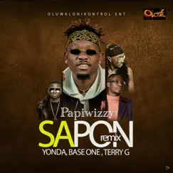 Sapon (feat. Yonda, Base One & Terry G) [Remix] Song Lyrics