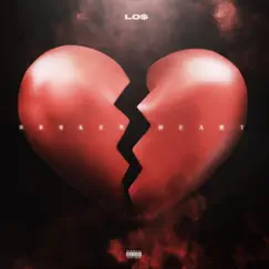 Broken Hearts - Single by LØ$ album reviews, ratings, credits