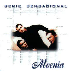 Serie Sensacional by Moenia album reviews, ratings, credits