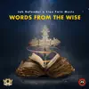 Words from the Wise - Single album lyrics, reviews, download