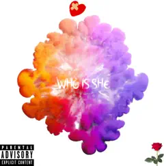Who Is She - Single by PhamousDrip album reviews, ratings, credits