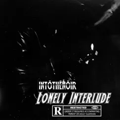 Lonely Interlude Song Lyrics