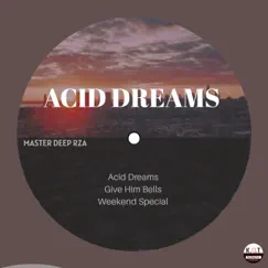 Acid Dream Song Lyrics