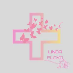 Let It Begin by Linda Floyd album reviews, ratings, credits
