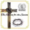 The Reason 4 the Season - Single album lyrics, reviews, download