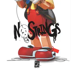No Strings (feat. Steven Malcolm & Aaron Cole) Song Lyrics
