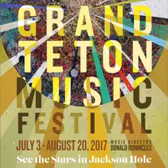 Season 56 Highlights - 2017 (Live) by Grand Teton Music Festival Orchestra & Donald Runnicles album reviews, ratings, credits