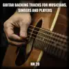 Guitar Backing Tracks for Musicians, Singers and Players. NN20 album lyrics, reviews, download