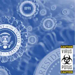 Virus Potus (Extended) - Single by Vii-Pii album reviews, ratings, credits