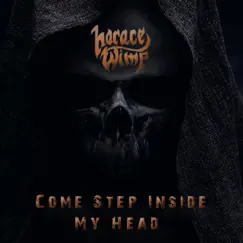 Come Step Inside My Head (Ep) by Horace Wimp album reviews, ratings, credits