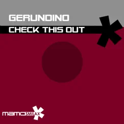 Check This Out - Single by Gerundino album reviews, ratings, credits