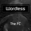 Wordless - Single album lyrics, reviews, download