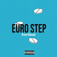 Euro Step Song Lyrics