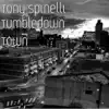 Tumbledown Town - Single album lyrics, reviews, download