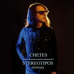 Stereotipos (Remixes) - EP by Chetes album reviews, ratings, credits