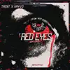Red Eyes (feat. Kayvo) - Single album lyrics, reviews, download