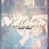 Killa Son album lyrics, reviews, download