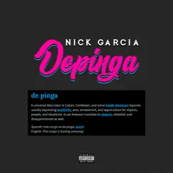 Depinga by Nick Garcia album reviews, ratings, credits