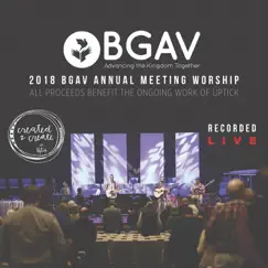 2018 BGAV Annual Meeting Worship by Uptick Artists Collective album reviews, ratings, credits