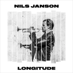 Longitude (feat. Jonas Östholm, Pär-Ola Landin & Sebastian Ågren) by Nils Janson album reviews, ratings, credits