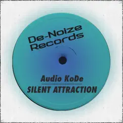 Silent Attraction - Single by AuDio KoDe album reviews, ratings, credits