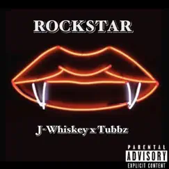 RockStar (feat. Tubbz) Song Lyrics