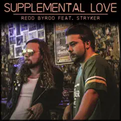 Supplemental Love (feat. Stryker) Song Lyrics