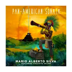 Pan-American Sonata by Mario Alberto Silva album reviews, ratings, credits