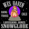 #SnowGlobe (feat. Bang Thozz & Cals) - Single album lyrics, reviews, download