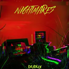 Nightmares - EP by DesDesx album reviews, ratings, credits