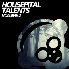 Housepital Talents, Vol. 2 by Various Artists album reviews, ratings, credits